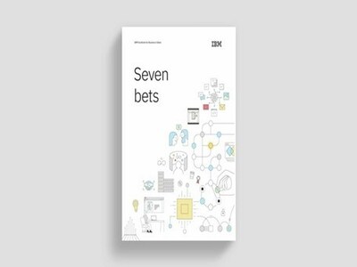 IBM 发布新报告：七大战略性押注让企业借颠覆性技术重塑未来商业