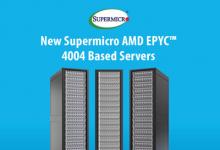 Supermicro 推出搭载 AMD EPYC™ 4004 系列处理器的高密度、高效且成本优化的解决方案