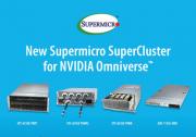 Supermicro推出适用于NVIDIA Omniverse的即插即用 SuperCluster，为开发者提供可扩展的性能、灵活性和资源优化性能